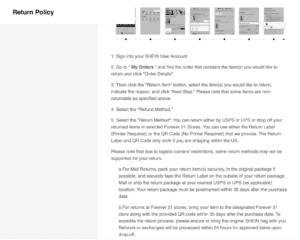 Shein's website page shares their return policies with options to return in-person at Forever21 stores.